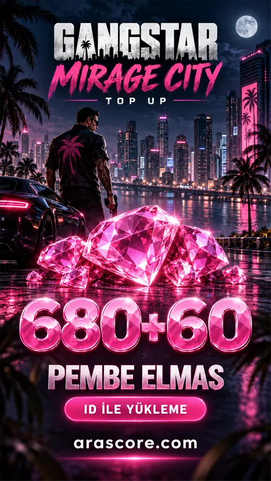 Gangstar Mirage City Top Up - 680+60 Pembe Elmas